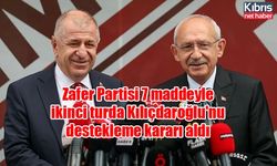 Zafer Partisi 7 maddeyle ikinci turda Kılıçdaroğlu'nu destekleme kararı aldı