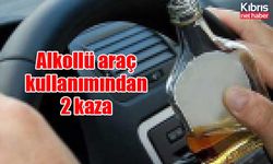 Alkollü araç kullanımından 2 kaza