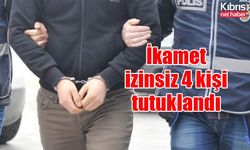 İkamet izinsiz 4 kişi tutuklandı