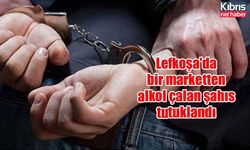 Lefkoşa'da bir marketten alkol çalan şahıs tutuklandı