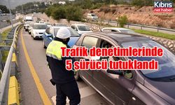 Trafik denetimlerinde 5 sürücü tutuklandı