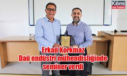 Erkan Korkmaz Daü endüstri mühendisliğinde seminer verdi