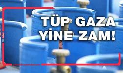 Tüp gaza 20 TL zam!