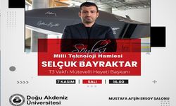 Baykar Yönetim Kurulu Başkanı Selçuk Bayraktar DAÜ’de söyleşi gerçekleştirecek