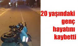 20 yaşındaki genç hayatını kaybetti