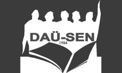 DAÜ-SEN, DAÜ Genel Sekreteri kadrosuna vekaleten atama yapılmasını eleştirdi