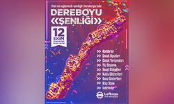 "Dereboyu Şenliği” 12 Ekim'de yapılacak