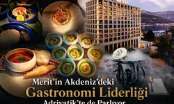 Merit’in Akdeniz’deki Gastronomi Liderliği Adriyatik’te de Parlıyor
