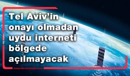 İsrail uydu internetinde Elon Musk ile prensipte anlaştı