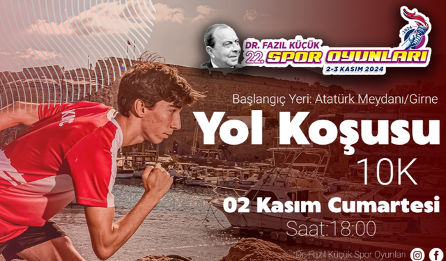 22. Dr. Fazıl Küçük Spor Oyunları 2-3 Kasım’da yapılacak... Yol Koşusu için kayıtlar başladı