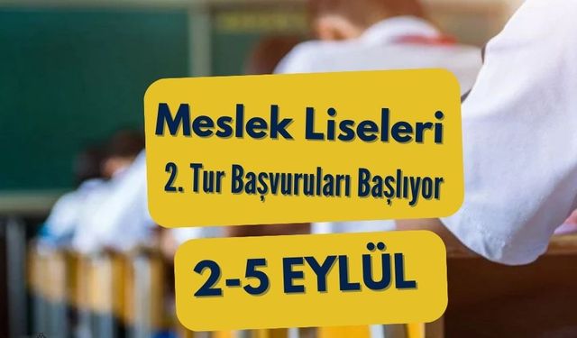 Meslek Liseleri için ikinci tur başvurular yarın başlıyor