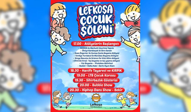 LTB’den 1 Haziran Dünya Çocuk Günü’ne özel Lefkoşa Çocuk Şenliği