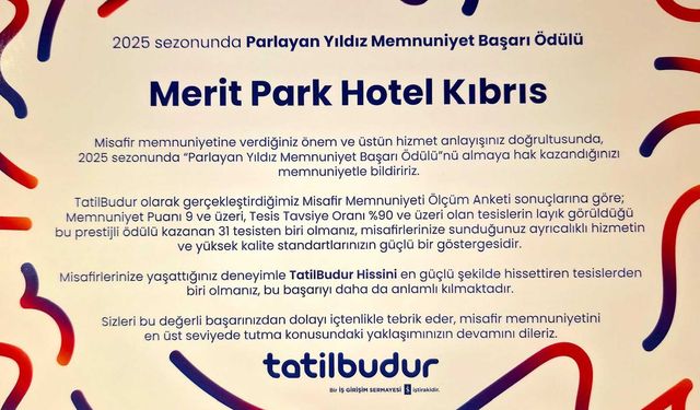 Merit Park Hotel’e TatilBudur’dan “Parlayan Yıldız Memnuniyet Başarı Ödülü”