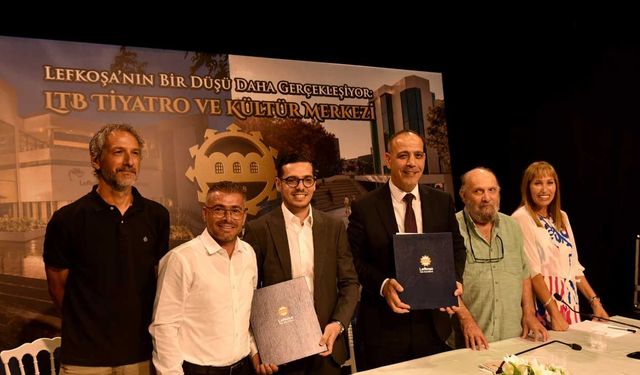 LTB Tiyatro ve Kültür Merkezi için imzalar atıldı