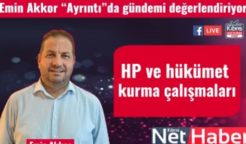 HP ve hükümeti kurma çalışmaları 