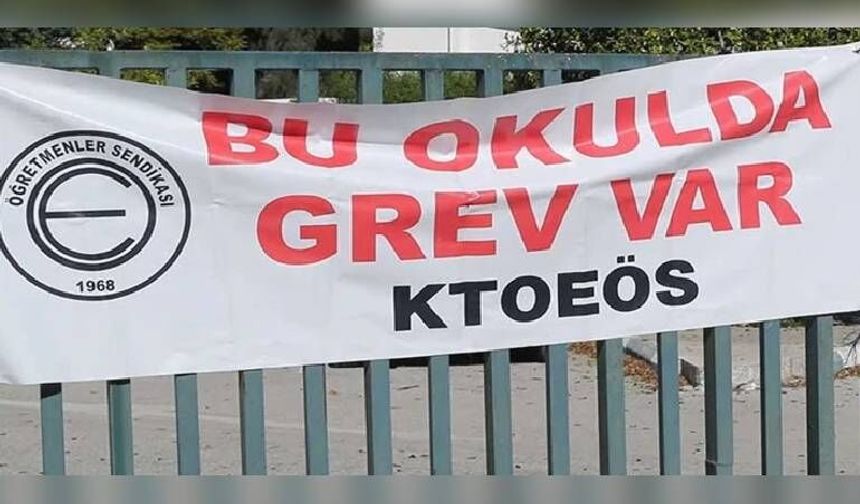 KTOEÖS yarın öğlenden sonra Girne ve bölge okullarında grevde olacak