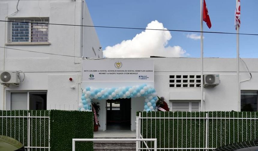 KKTC’nin ilk Otizm Merkezi törenle hizmete açıldı