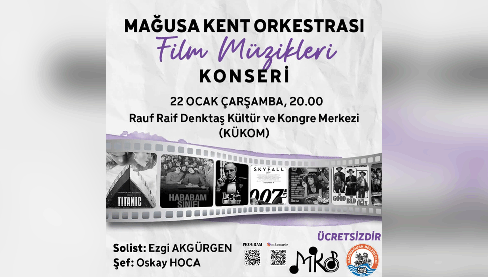 Mağusa Kent Orkestrası’ndan Film Müziği Konseri